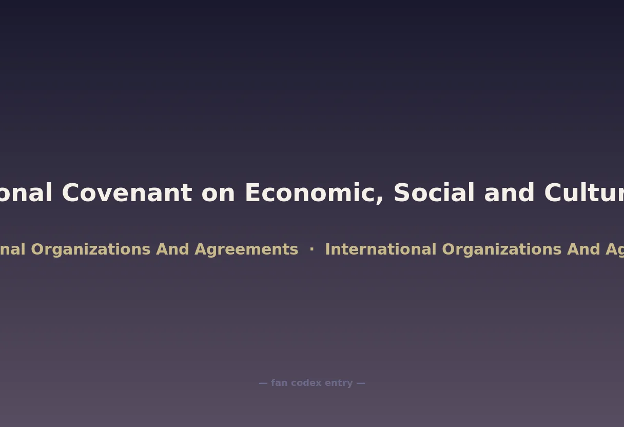 International Covenant on Economic, Social and Cultural Rights