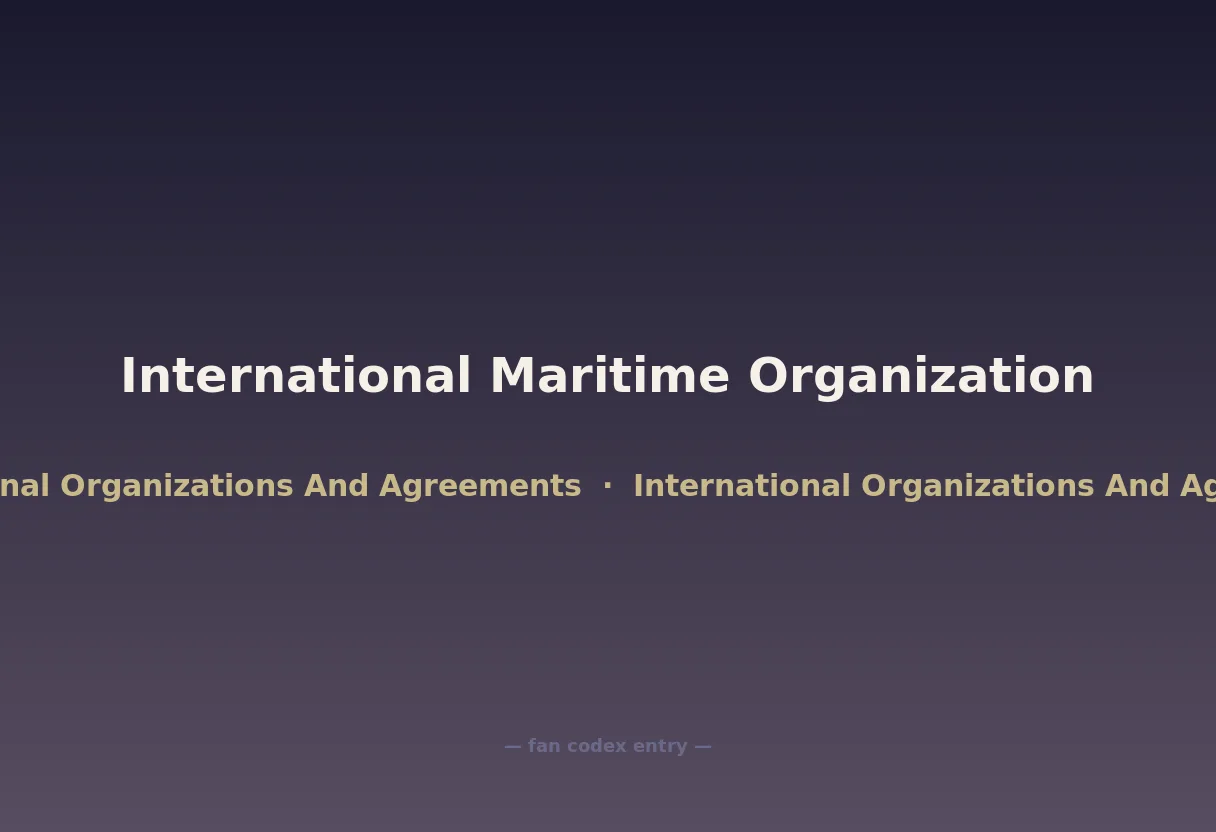International Maritime Organization